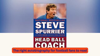A review of autobiography Head Ball Coach by Steve Spurrier