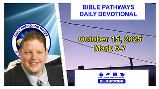Bible Pathways Daily Devotional Oct 15, 2025
