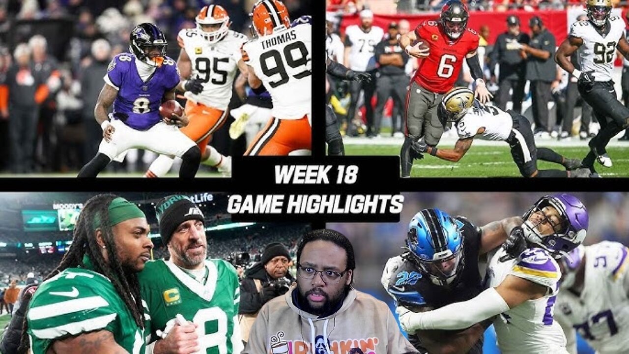 NFL Week 18 Game Highlights Reaction