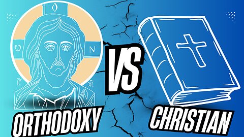 Orthodoxy VS Protestant | For The LOLz