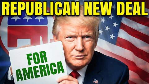 Trump vs. Wall Street: The "Republican New Deal" Begins