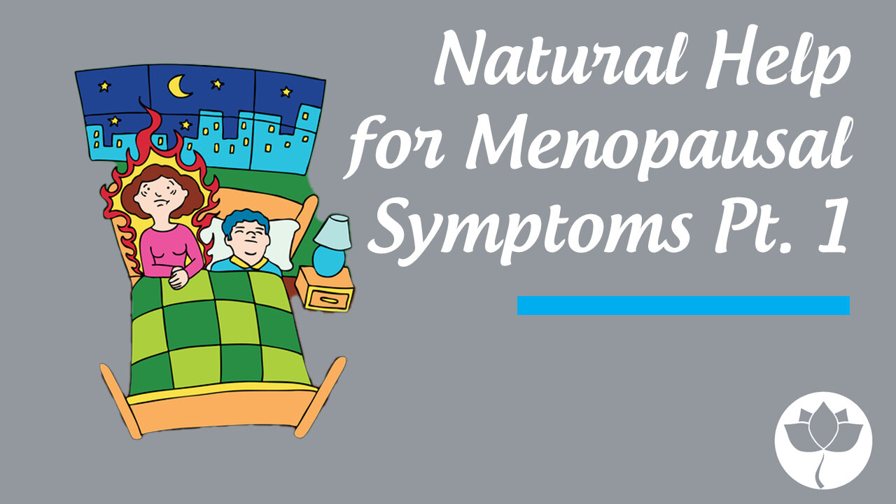 Natural Help for Menopause Part 1 S2E4