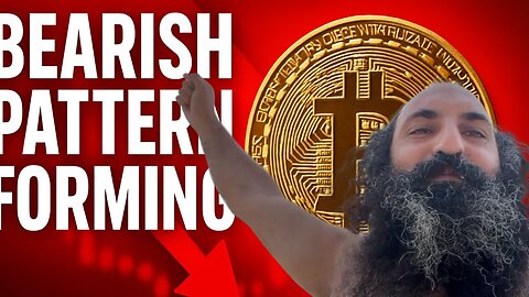 BITCOIN BEARISH PATTERN FORMING 🚨