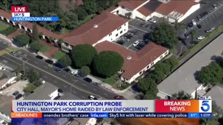 $14 million dollars missing, “The Mayor's home and also city Hall being raided in Huntington Park”