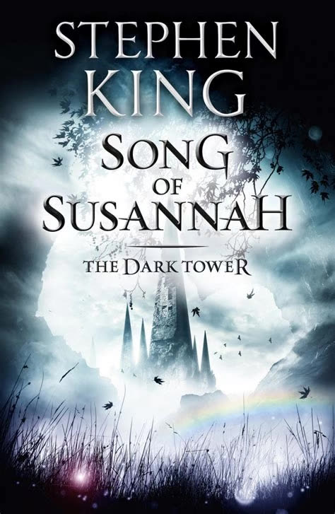 The Dark Tower VI - Song of Susannah by Stephen King | Summary