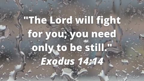 Battles can be exhausting, but remember that God fights for you.