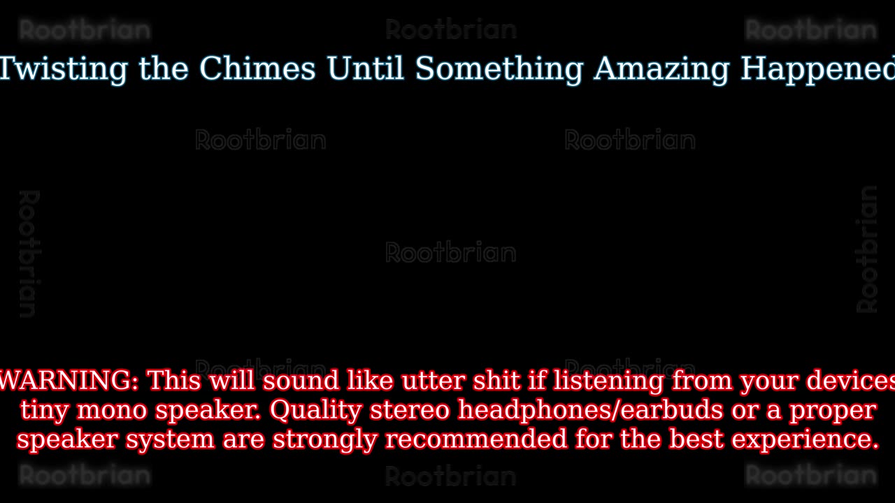 Twisting the Chimes Until Something Amazing Happened (Soundtrack)