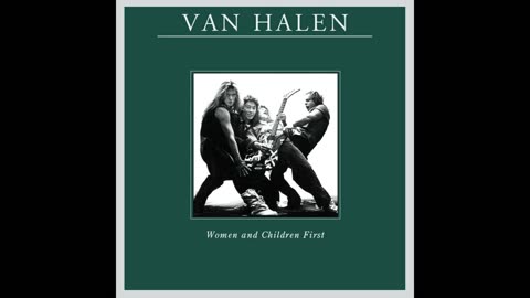 Van Halen - Women and Children First