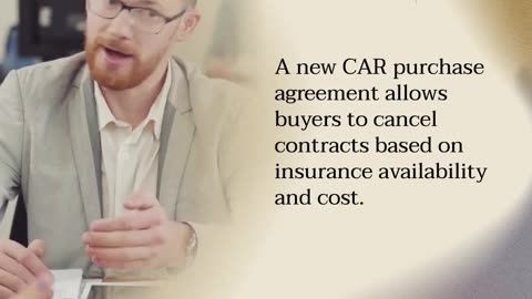 CAR Adds Insurance Contingency to Purchase Agreements