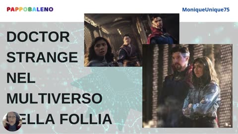 Multidimensionalità nella cinematografia Doctor Strange nel Multiverso della follia