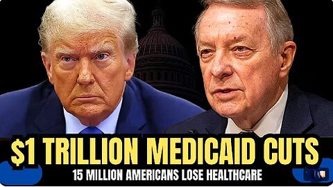 Durbin Warns: Trump’s Budget Could Strip Care From 15 Million Americans
