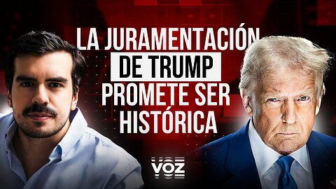 La juramentación de Trump promete ser histórica - Episodio 4