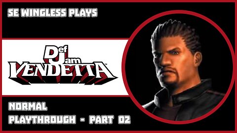 Def Jam Vendetta (PS2) Part - 02 End