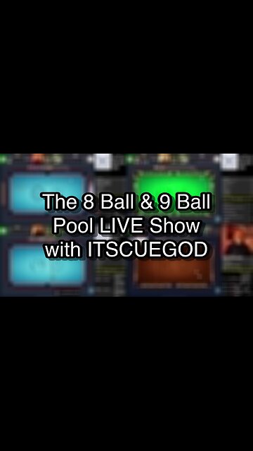 The 8 Ball & 9 Ball Pool LIVE Show with ITSCUEGOD