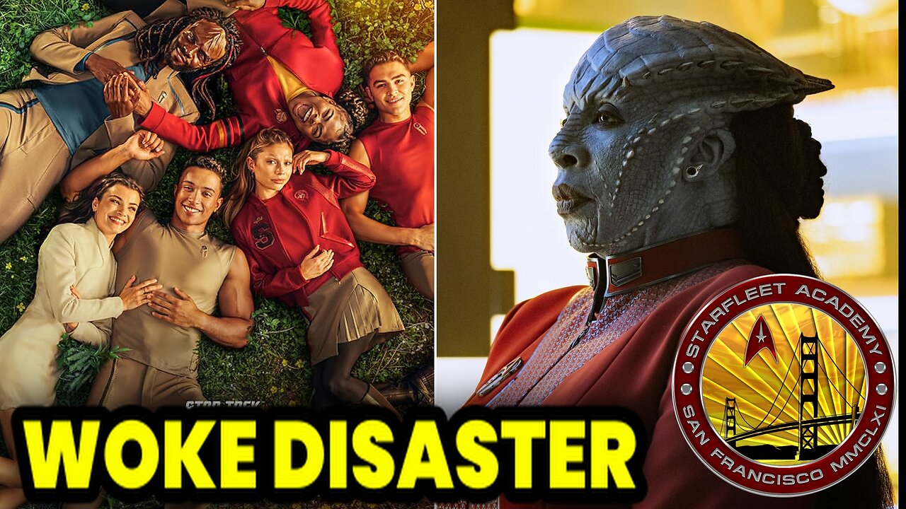 Starfleet Academy is Woke Hot Garbage