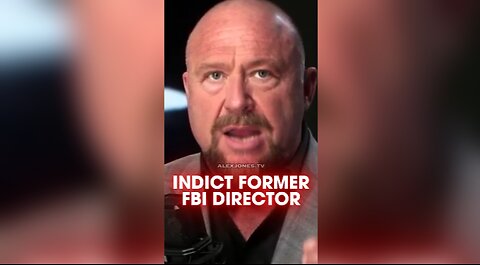 Alex Jones: James Comey Should Be Indicted Within 90 Days - 2/26/25