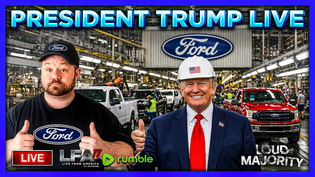 PRESIDENT TRUMP LIVE AT FORD PLANT | LOUD MAJORITY 1.13.26 3PM
