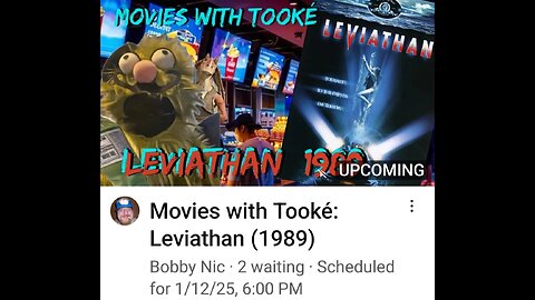 Movies with Tooke:Leviathan(1989)