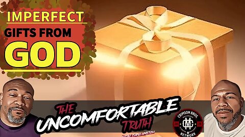 Does God give imperfect gifts? Is your relationship a gift from God?
