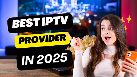 TOP IPTV SERVERS IN THE WORLD OF 2025 ll Limitless Content l High Quality 💥💥