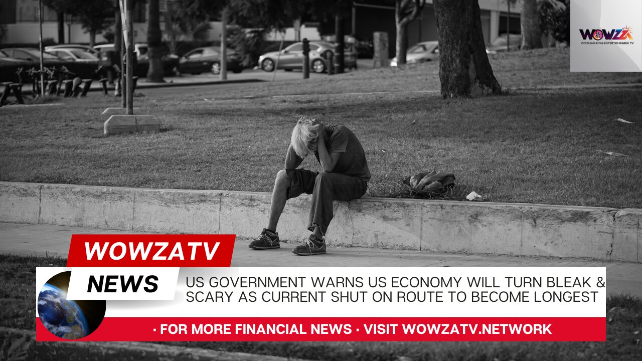 US Government warns economy about to turn bleak and grim