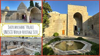 Shirvanshahs’ Palace: Baku’s UNESCO World Heritage Gem - Azerbaijan 2025