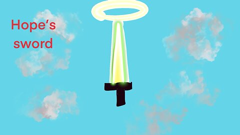 Hope’s sword