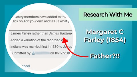 Research with me: Margaret C Farley (1854), marriage records, and more about James Farley