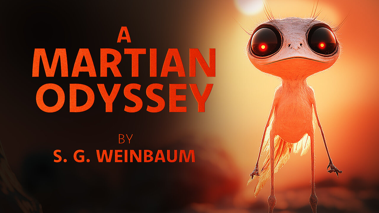 A Martian Odyssey by Stanley G. Weinbaum | Full Audiobook | Sci-Fi Classic