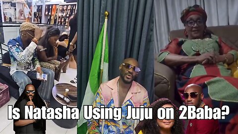 2Baba Under Natasha’s Control? | Annie Idibia and 2face | Honorable Natasha