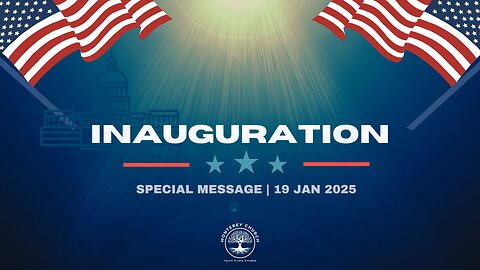 Inauguration | Special Message from Psalm 72