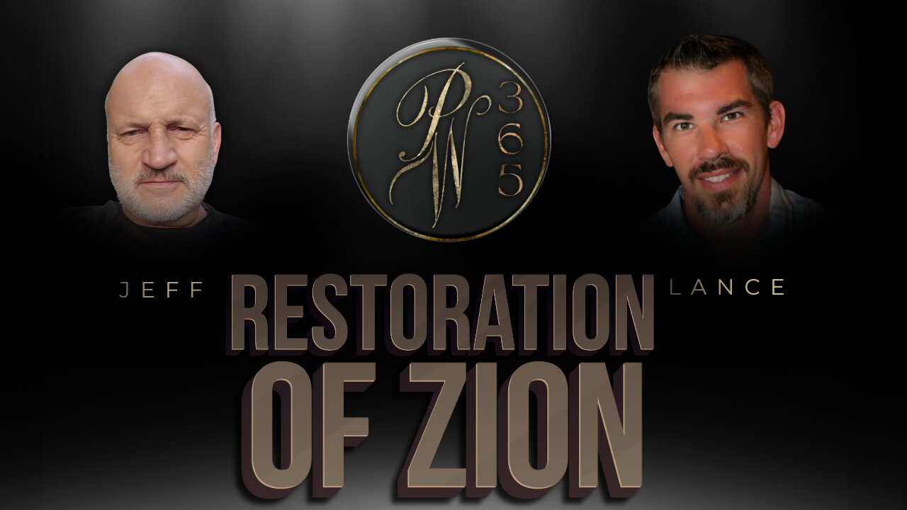 Restoration Of Zion
