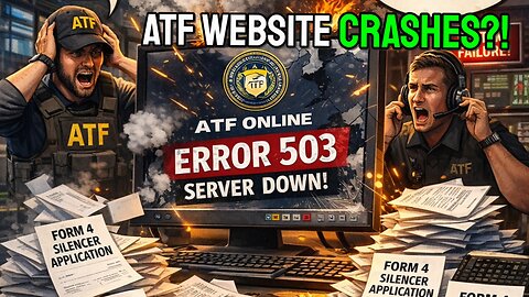 ATF Website Crashed for Suppressor/SBR Forms