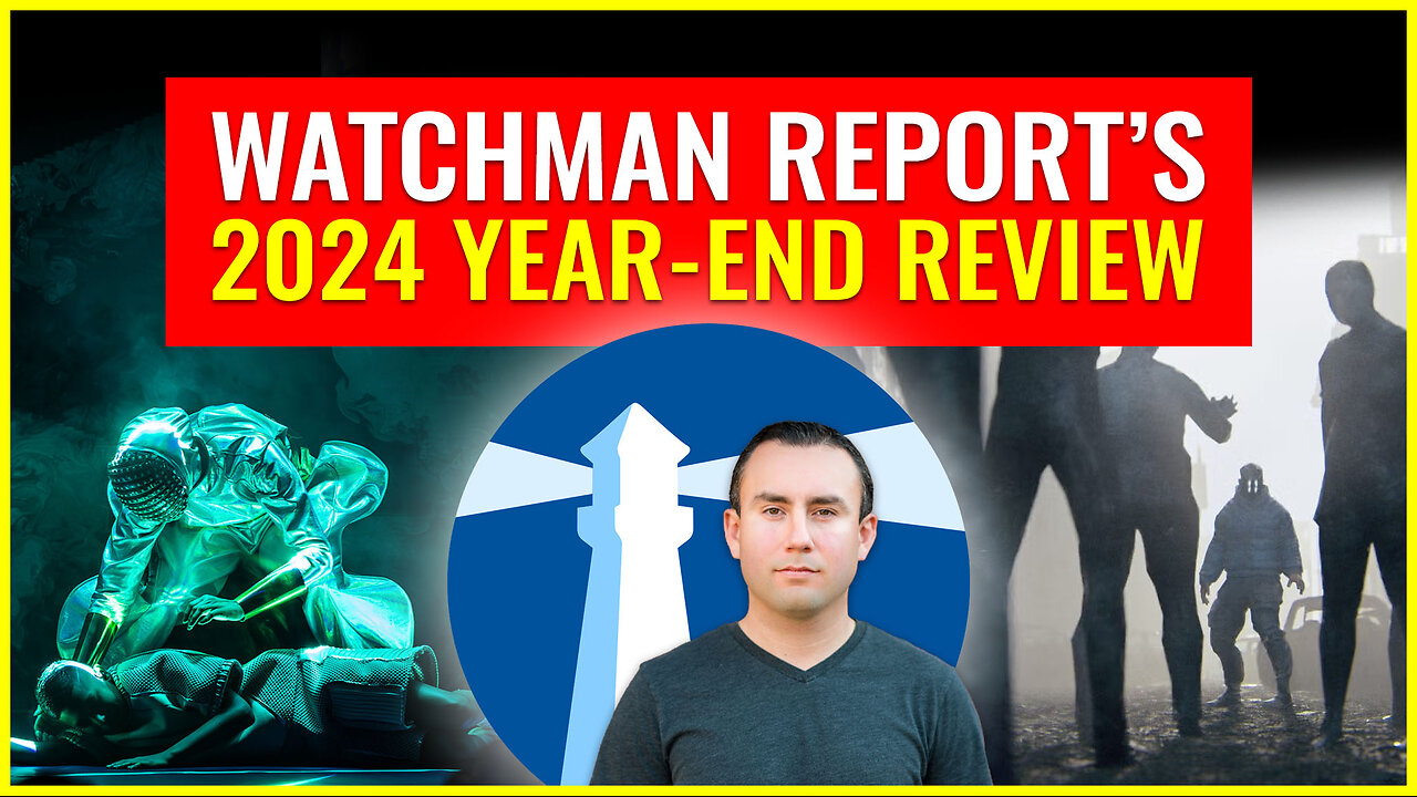 WATCHMAN REPORT’S 2024 YEAR-END REVIEW