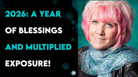2026: A Year Of Blessings And Multiplied Exposure! - Kat Kerr