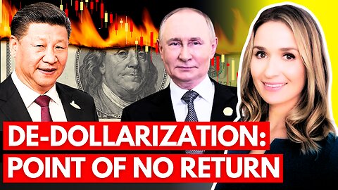 De-Dollarization Is Reaching 100%: Russia & China Bypass the West Entirely