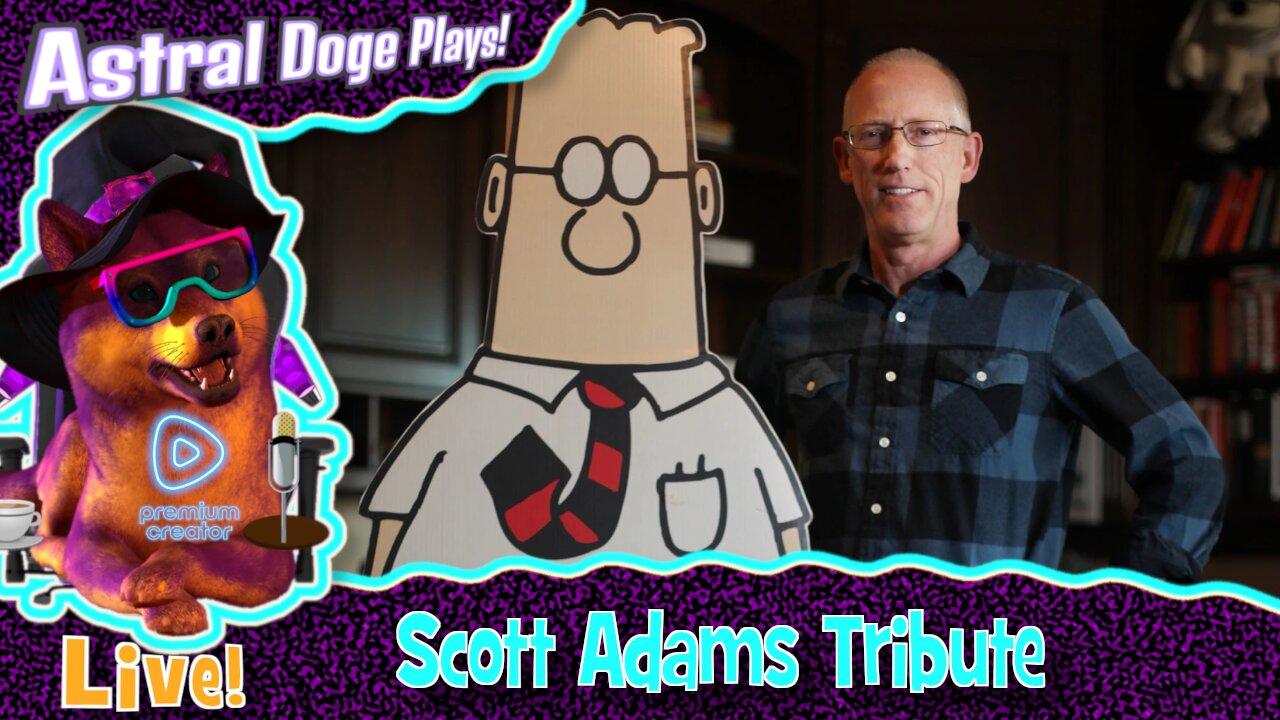 Scott Adams Tribute ~Live!~