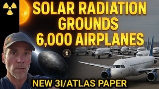 “3I/ATLAS, Grounded Jets & Secret War Plans – What Are They Hiding From Us?”