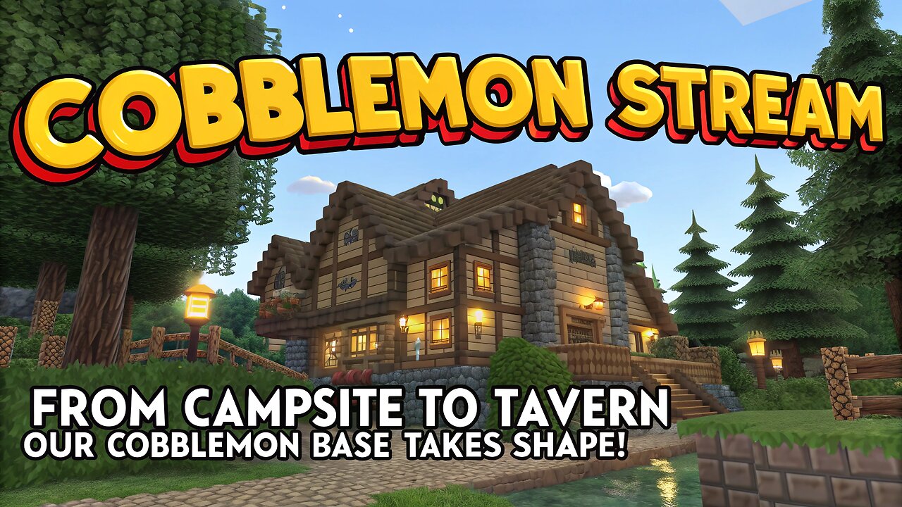 From Campsite to Tavern: Our Cobblemon Base Takes Shape!