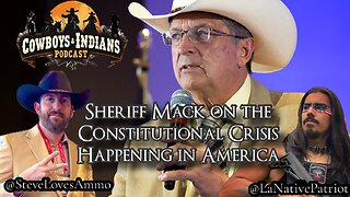 Sheriff Mack Joins the Cowboys & Indians Podcast