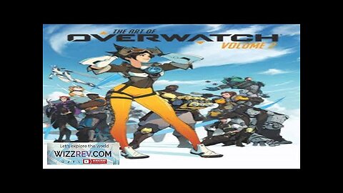 The Art Of Overwatch: Volume 2 Review