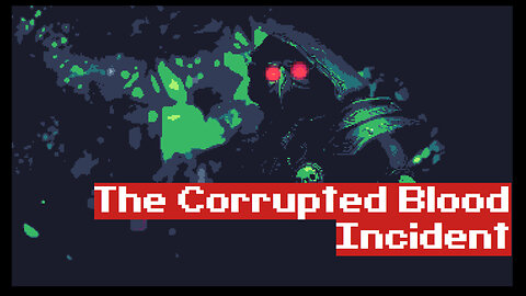 The Corrupted Blood Incident