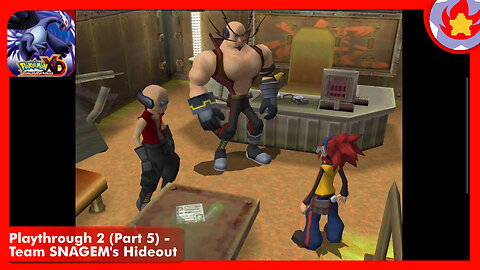 Playthrough 2 (Part 5) - Team SNAGEM's Hideout | Pokémon XD: Gale of Darkness