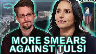 Establishment Attacks Tulsi with Lies About Snowden & Section 702 Ahead of her Hearing