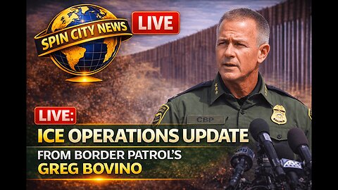 LIVE: ICE operations update from Border Patrol's Greg Bovino