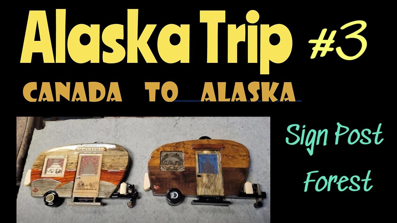 Alaska Trip Video #3 Sign Post Forest