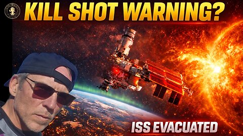 The Kill Shot, Ed Dames & ISS Evacuation "First Ever" - Lets Break This Down