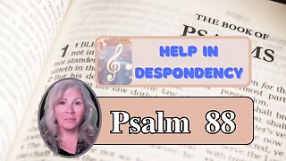 Psalm 88