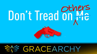 EP147: An Armed Society Is a Human Respect Society - Gracearchy with Jim Babka