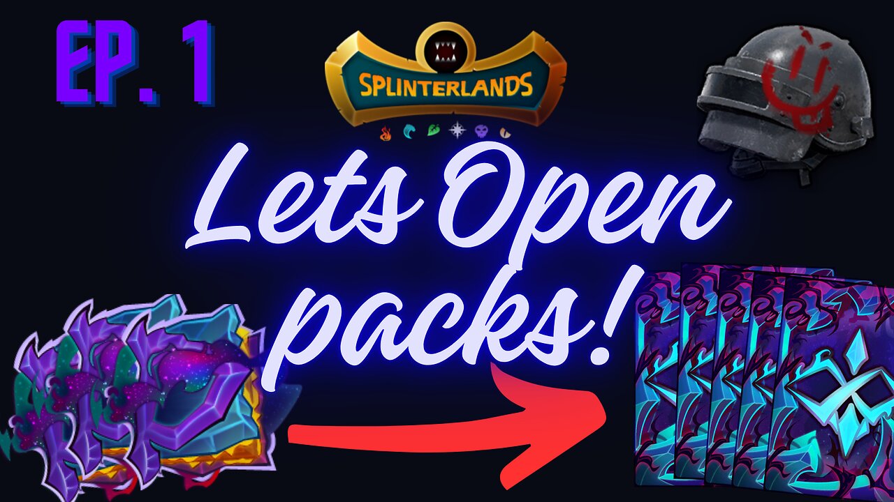 Splinterlands: Lets open some packs! Episode 1